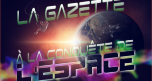 La Gazette à la conquête de l'espace